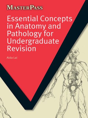 cover image of Essential Concepts in Anatomy and Pathology for Undergraduate Revision